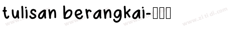 tulisan berangkai字体转换